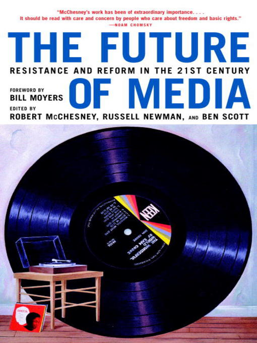 Title details for The Future of Media by Robert McChesney - Available
